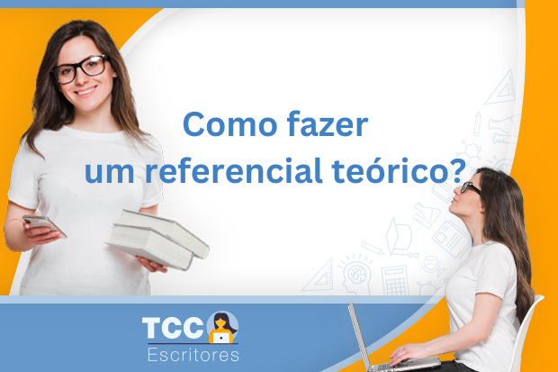 Como fazer um referencial teórico