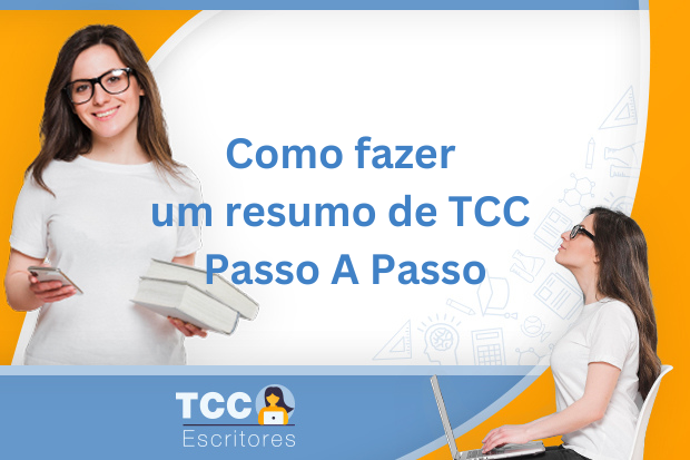 Como fazer um resumo de TCC passo a passo