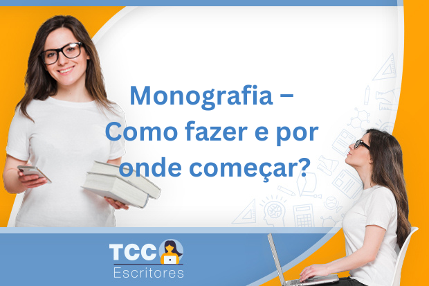 Monografia – Como fazer e por onde começar?