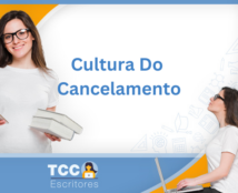 Cultura do cancelamento: o que é e como afeta a sociedade